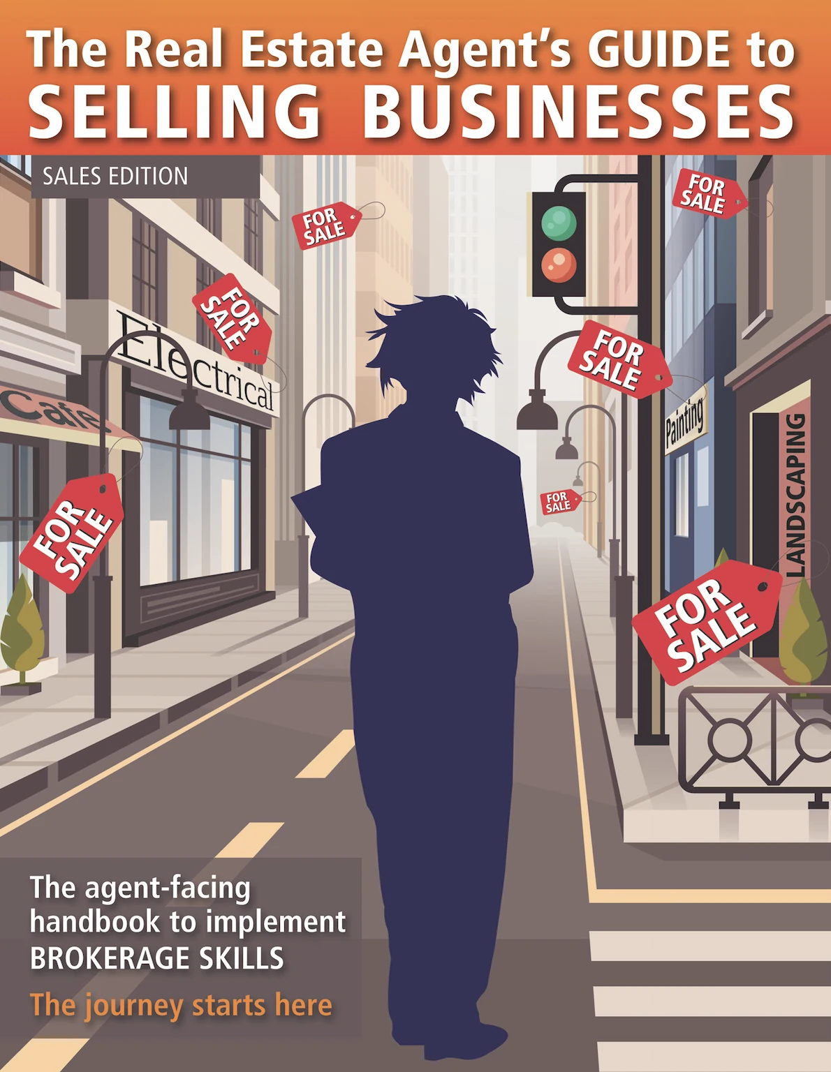 The Real Estate Agent’s Guide to Selling Business book cover